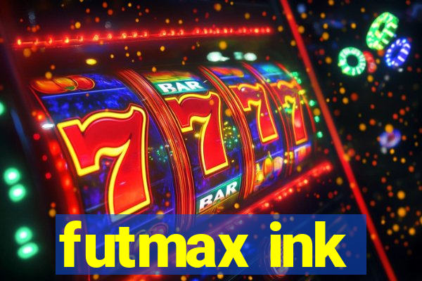 futmax ink